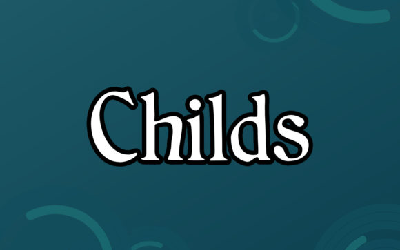 Childs Font: A Handwritten Typeface for Timeless Design