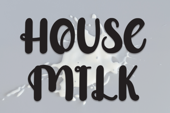 House Milk Font for Small Business Branding