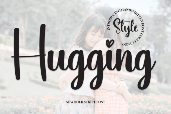Hugging Font: A Charming Script for Craft and Design