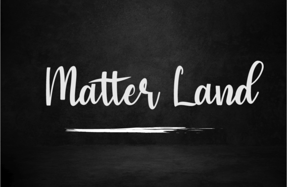 Matter Land Font: A Charming Script for Editorial Design