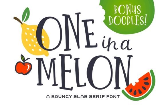 One in a Melon: A Summer Font for Creative Projects