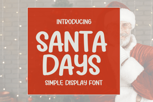 Santa Days Font: A Script Handwritten Typeface for Polished Branding