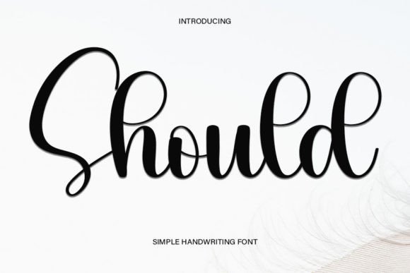 Should Font: A Handwritten Typeface That Elevates Campaign Design